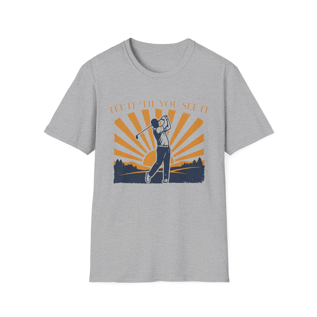 Golf T‑Shirt — "Tee It Till You Seet" Sunrise Golfer Graphic