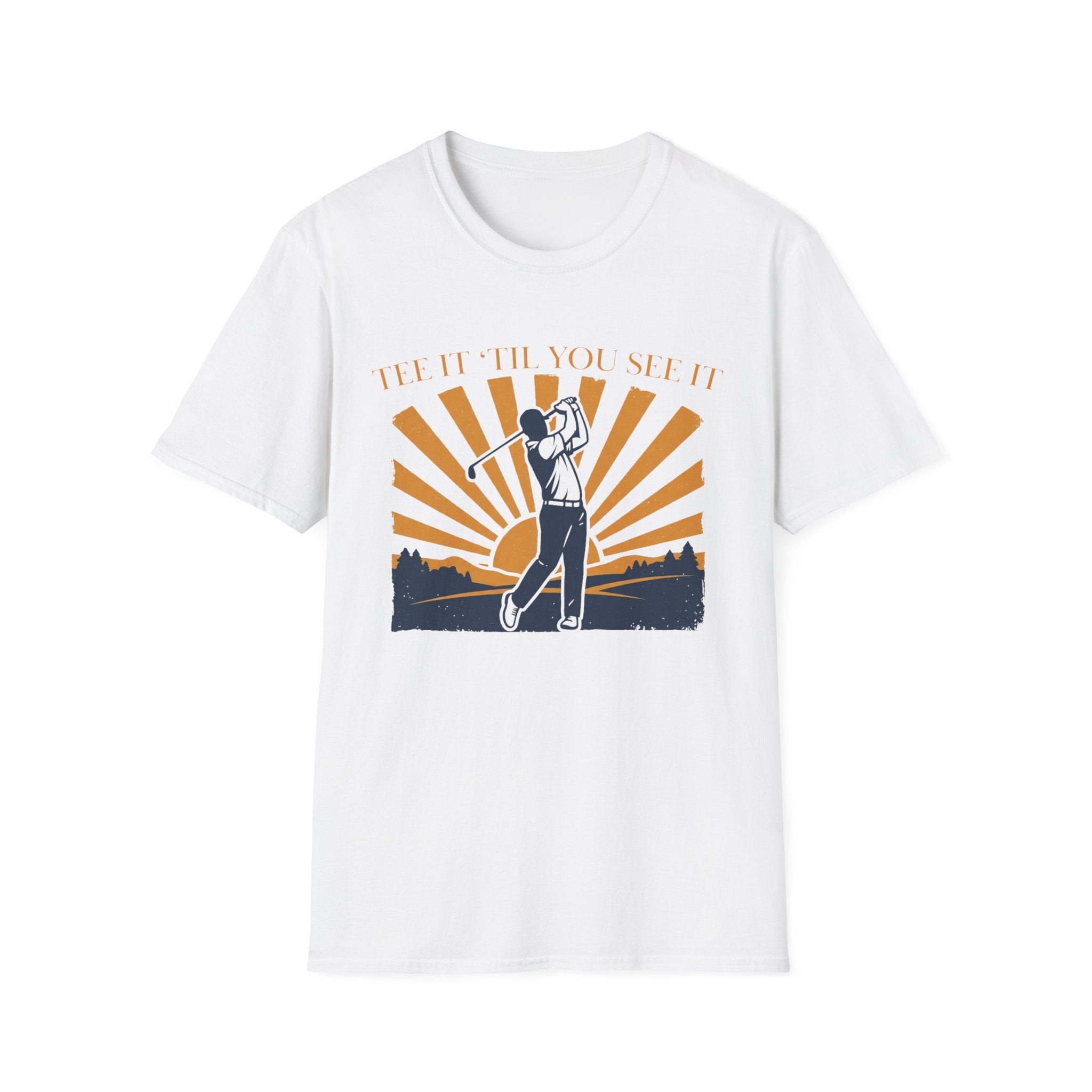 Golf T‑Shirt — "Tee It Till You Seet" Sunrise Golfer Graphic