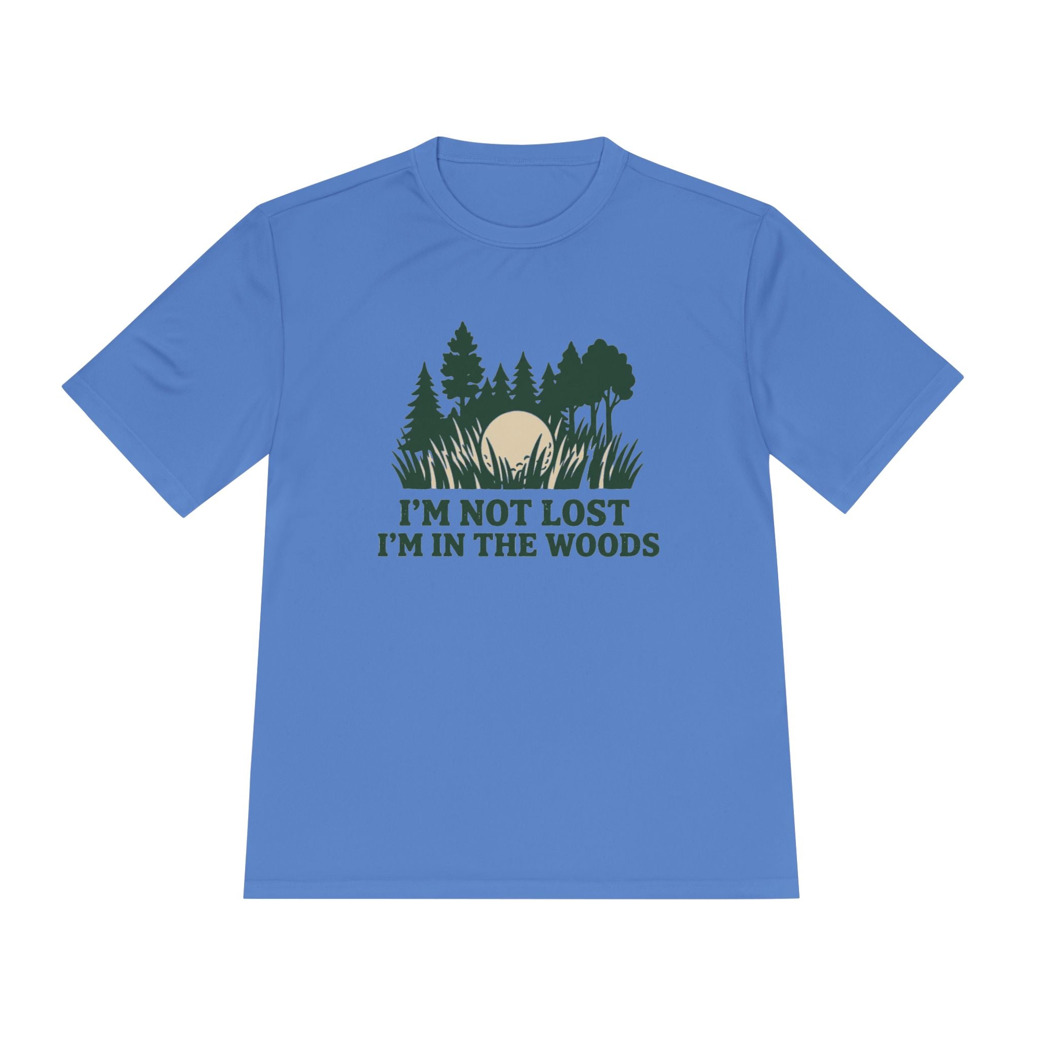 I’m Not Lost I’m In The Woods Tee — Funny Golf Graphic Shirt